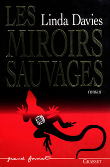 Les miroirs sauvages