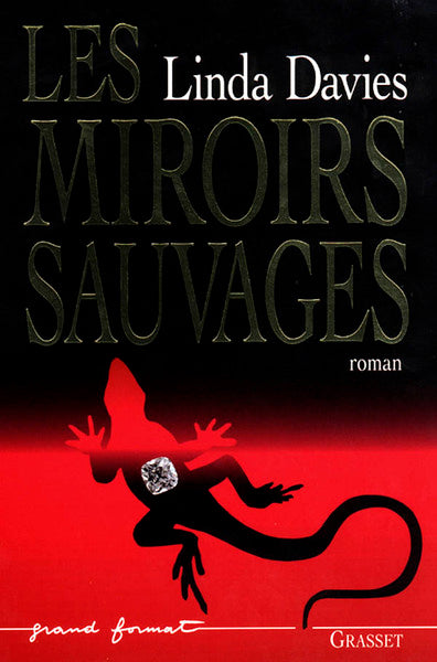 Les miroirs sauvages