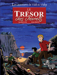Vick et Vicky T.1 - Le trésor des chevrets