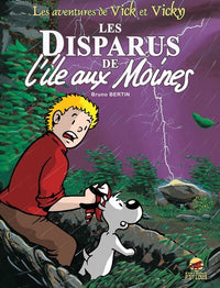VICK ET VICKY T.3 - LES DISPARUS DE L'ILE AUX MOINES