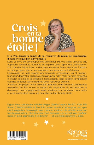 Crois en ta bonne étoile