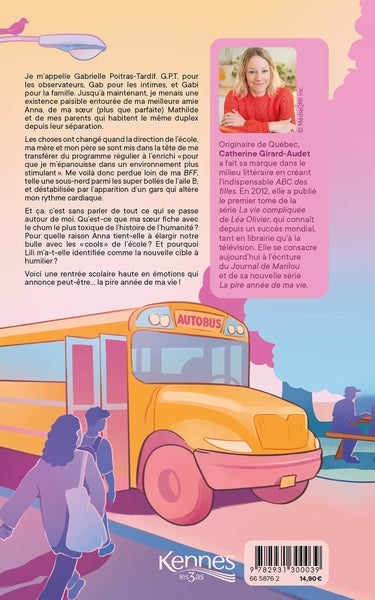 La pire année de ma vie, Tome 1