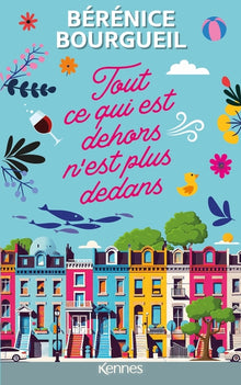 Tout ce qui est dehors n'est plus dedans