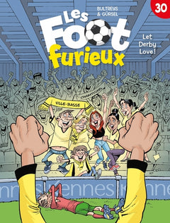 Les Foot furieux T30
