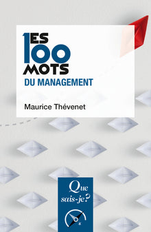 les 100 mots du management