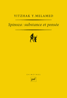 Spinoza : Substance et pensée