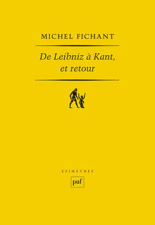 De Leibniz à Kant, et retour