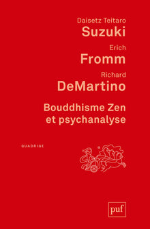 Bouddhisme Zen et psychanalyse
