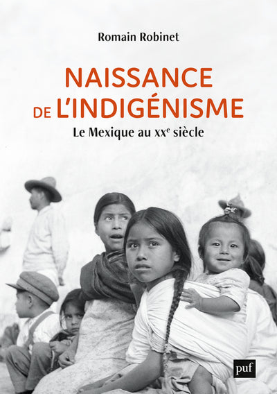 Naissance de l'indigénisme