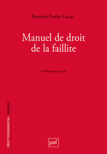 Manuel de droit de la faillite