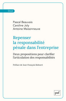 Repenser la responsabilité pénale dans l'entreprise