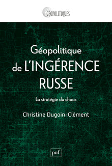 Géopolitique de l'ingérence russe