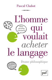 L'homme qui voulait acheter le langage
