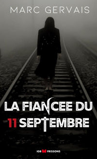 La Fiancée du 11 septembre