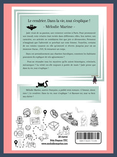 Le cendrier. Dans la vie, tout s'explique !