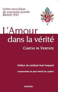 Encyclique : l'amour dans la vérité
