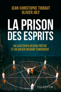 La prison des esprits