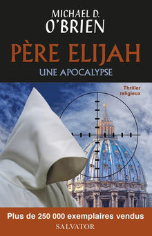 Père Elijah une apocalypse