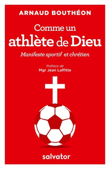 Comme un athlète de Dieu