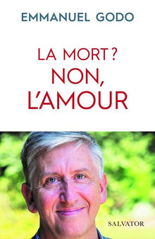 La mort ? Non, l´amour