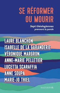 Se réformer ou mourir