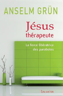 Jésus thérapeute