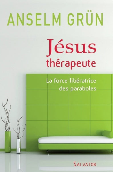 Jésus thérapeute