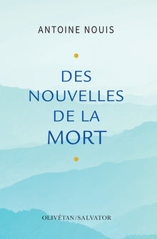 Des nouvelles de la mort