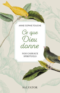 Ce que Dieu donne