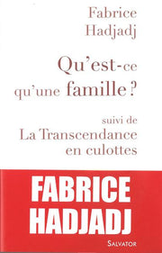 Qu'est-ce qu'une famille