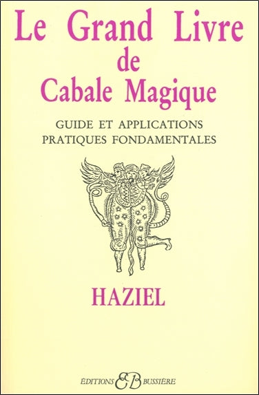 Le grand livre de Cabale magique