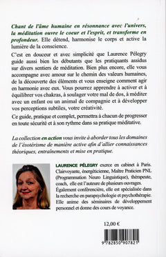 La méditation en action !