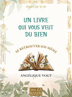 Un livre qui vous veut du bien - Se retrouver soi-même