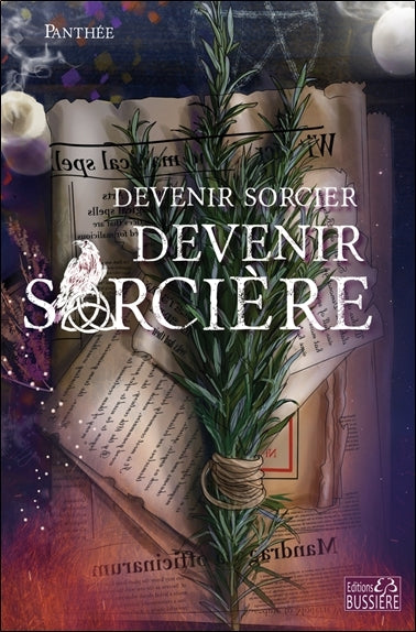 Devenir sorcier - Devenir sorcière