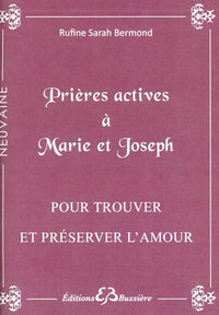 Prières actives à Marie et Joseph