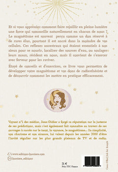 Comment développer votre magnétisme