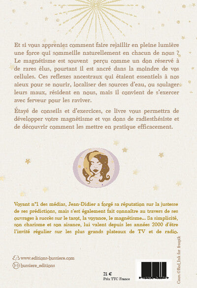 Comment développer votre magnétisme