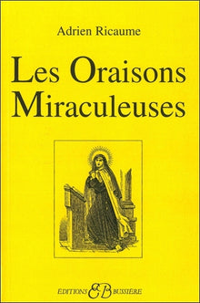 Les oraisons miraculeuses