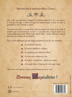 Magicultrice - L'art de la sorcellerie intuitive - Activités, recettes et rituels pour une année magique et alignée