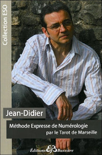 Méthode Expresse de Numérologie par le Tarot de Marseille