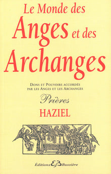 Le monde des anges et des archanges