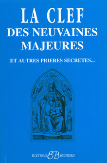 La clef des neuvaines majeures