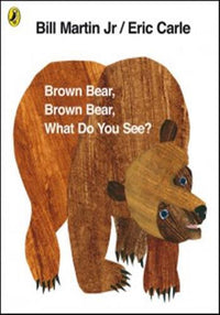 Brown Bear, ...What Do You See? (Paperback) /anglais