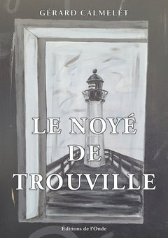 Le noyé de Trouville