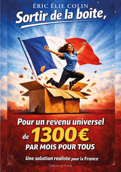 Sortir de la boite - Pour un revenu universel