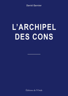 L'archipel des cons