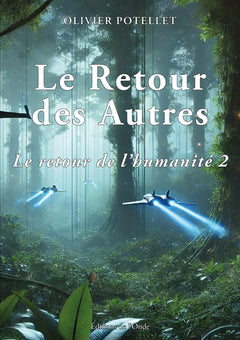 Le retour des autres