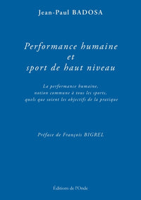 Performance humaine et sport de haut niveau