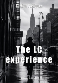 The LC experience