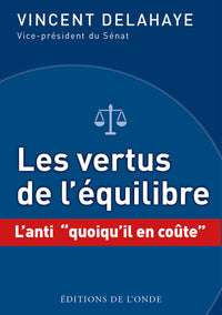 Les vertus de l'équilibre